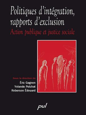 cover image of Politiques d'intégration, rapports d'exclusion